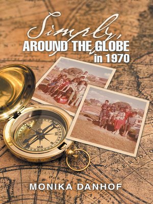cover image of Simply, Around the Globe in 1970